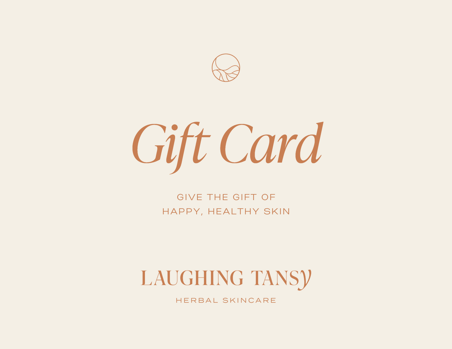 Laughing Tansy Gift Card